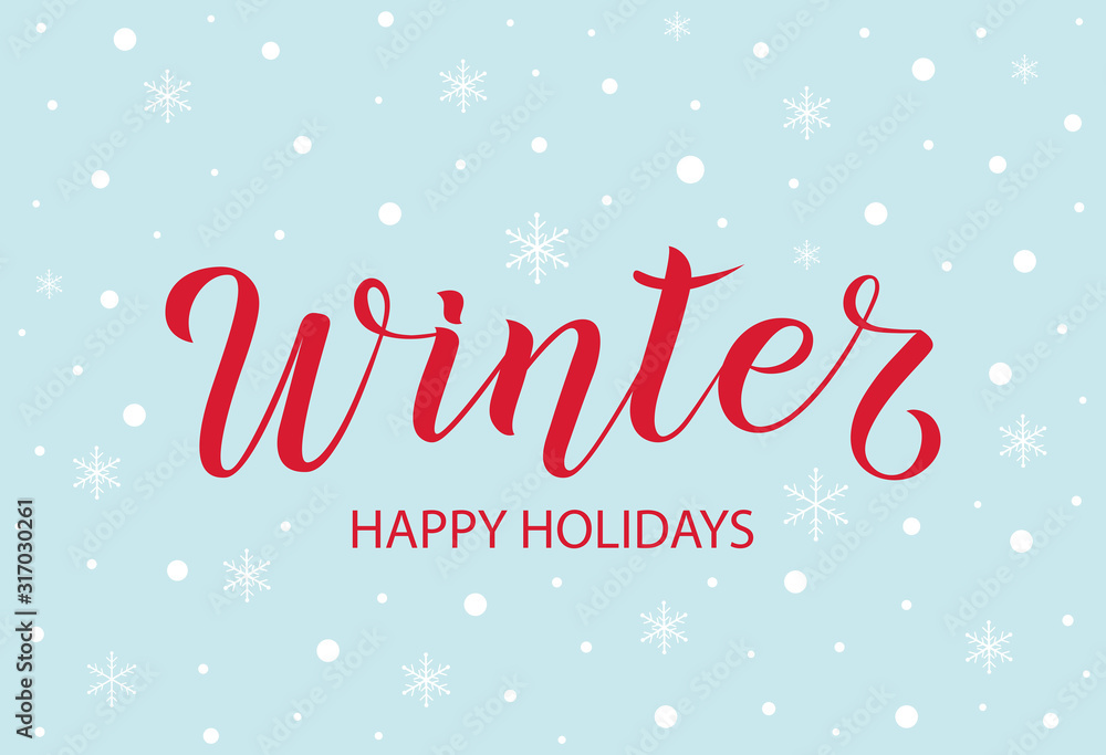 Illustration of Winter Happy Holidays text for greeting card, flyer, poster. Illustration of Winter Happy Holidays text for greeting card, flyer, poster.