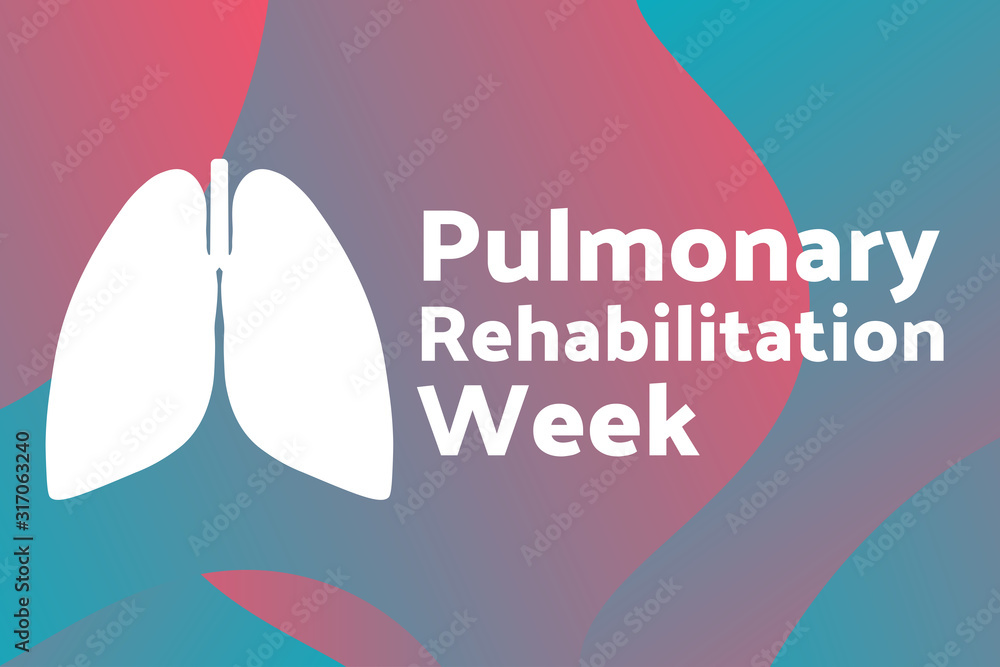 Pulmonary Rehabilitation Week concept. Template for background, banner