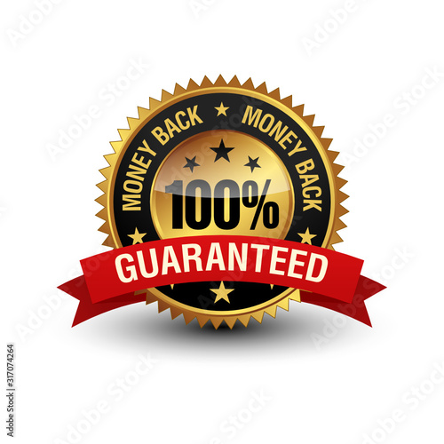 Very powerful golden color 100% money back guaranteed badge with red ribbon on top. Isolated on white background.