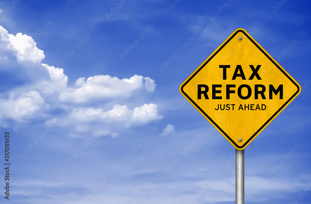 Tax Reform - road sign message