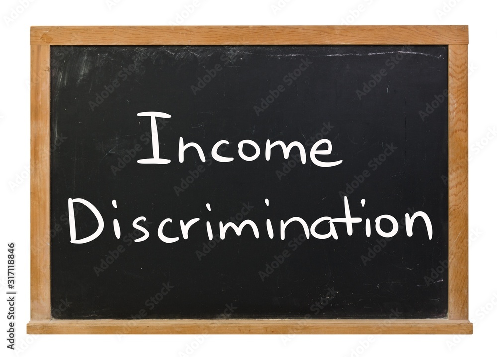 Obraz premium Income discrimination written in white chalk on a black chalkboard isolated on white