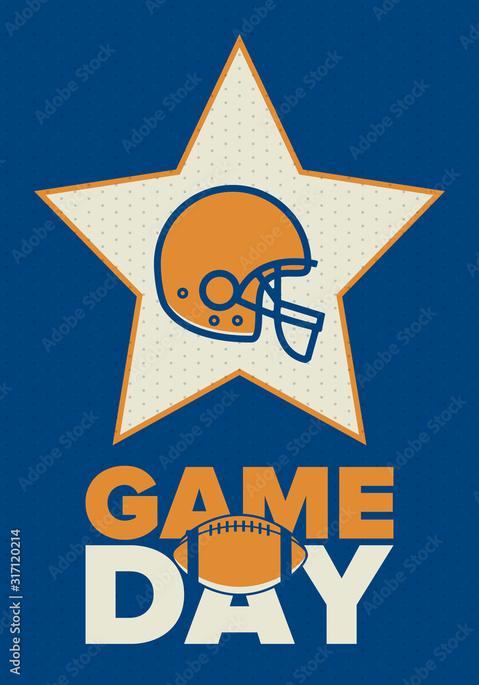 Game Day. American football playoff. Super Bowl Party in United States. Final game of regular season. Professional team championship. Ball for american football. Sport poster. Vector illustration Game Day. American football playoff. Super Bowl Party in United States. Final game of regular season. Professional team championship. Ball for american football. Sport poster. Vector illustration