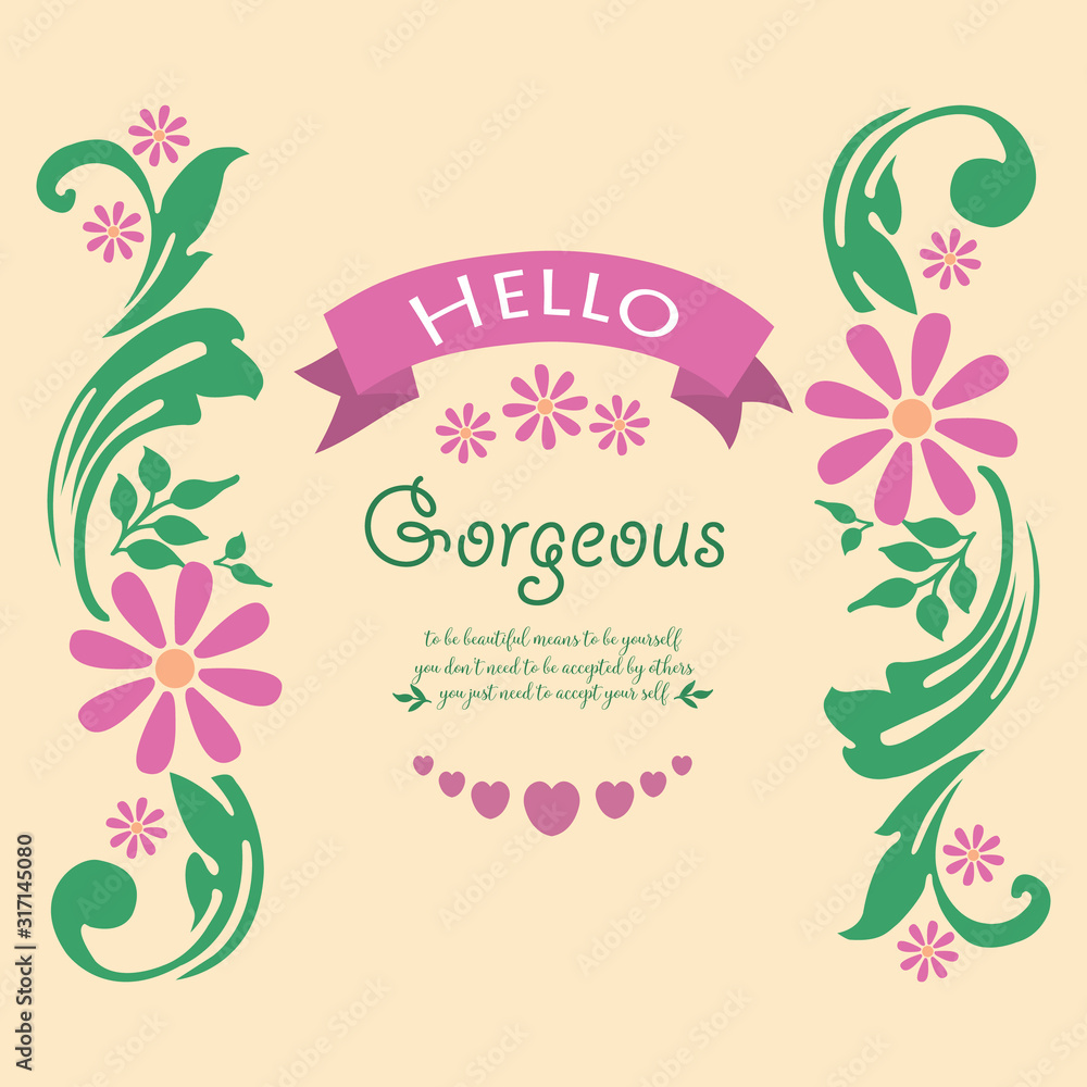 Modern pattern of leaf and pink flower frame, for elegant hello gorgeous greeting card wallpaper decor. Vector