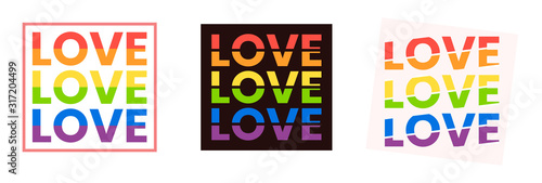 Lgbt design concept. Words love love love