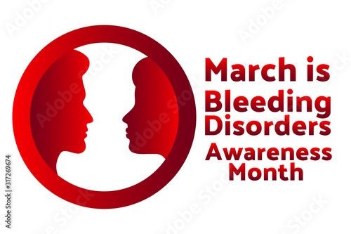 March is Bleeding Disorders Awareness Month concept. Template for background, banner, card, poster with text inscription. Vector EPS10 illustration.