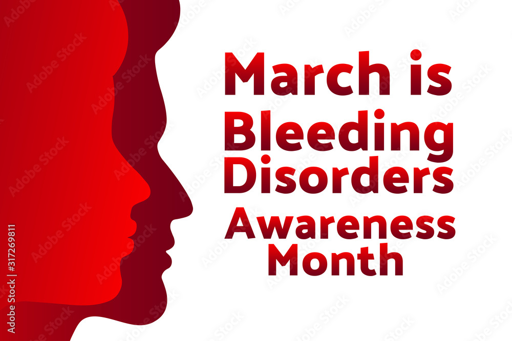March is Bleeding Disorders Awareness Month concept. Template for background, banner, card, poster with text inscription. Vector EPS10 illustration.