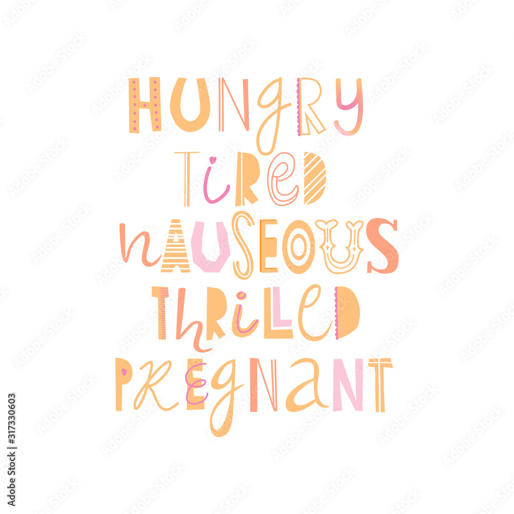 Lettering about pregnancy with text 