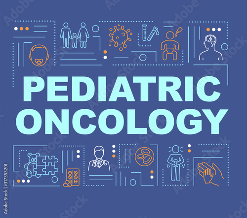 Pediatric oncology word concepts banner. Childhood cancer treatment. Pediatry. Infographics with linear icons on dark blue background. Isolated typography. Vector outline RGB color illustration