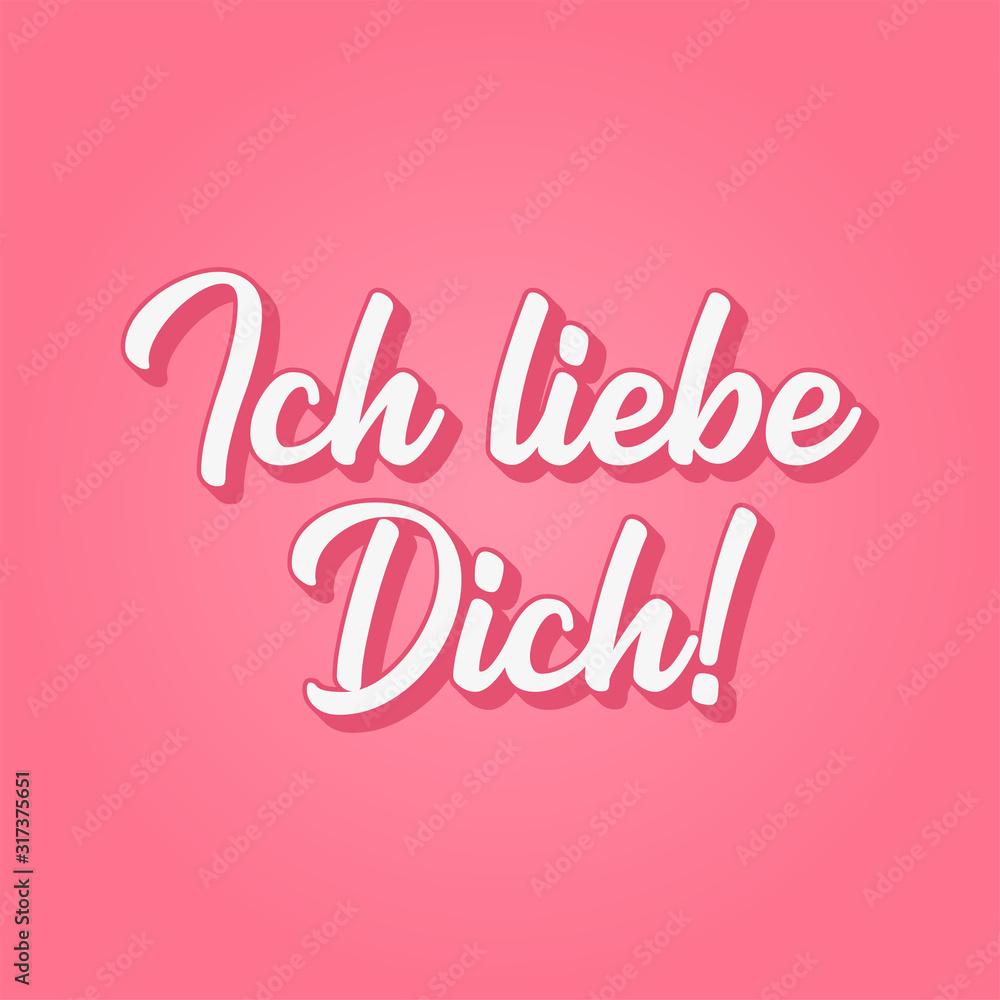 Hand sketched „Ich liebe Dich“ German quote, meaning „I love you“. Romantic calligraphy phrase. Lettering for design, print, poster, clothes, card, invitation, banner template typography.