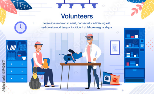Volunteering for Stray Animals Rescue Trendy Flat Vector Banner, Poster Template. Male Volunteer, Man Helping Animals, Taking Homeless Dogs and Cats to Appointment in Veterinary Clinic Illustration