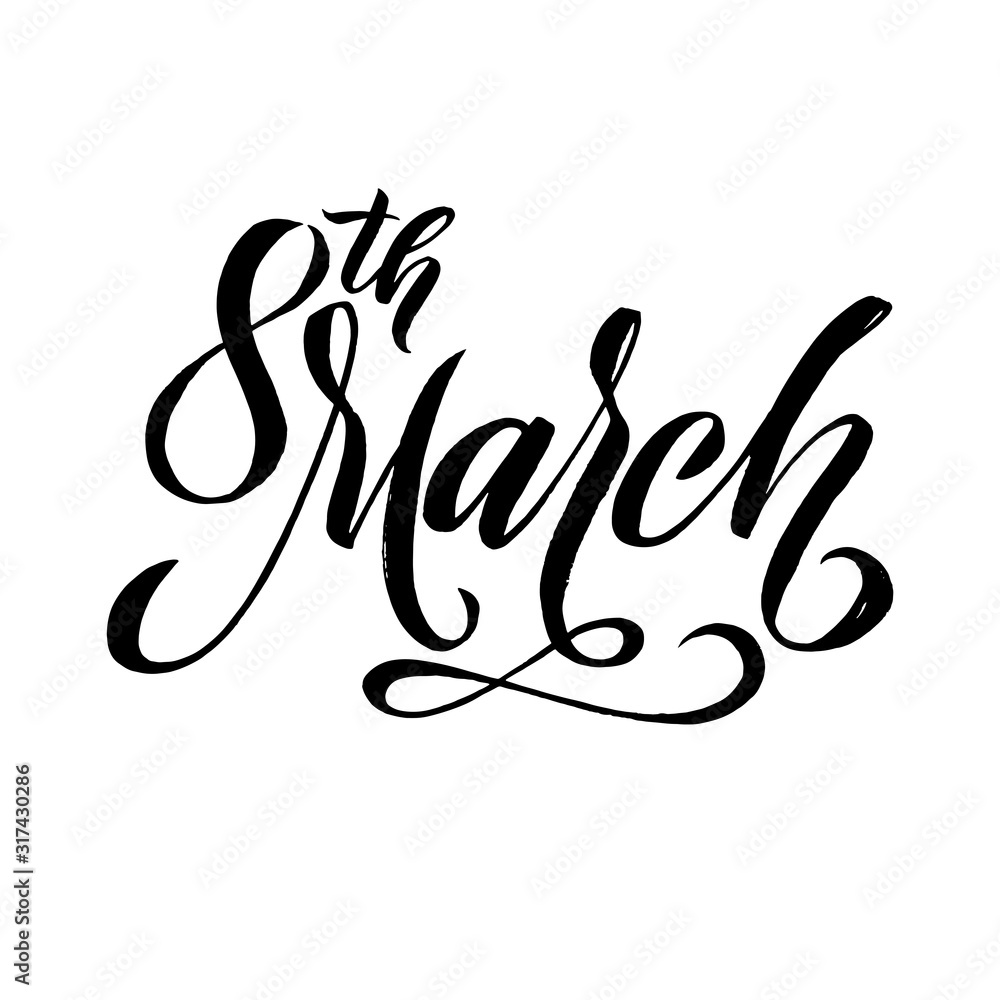 8th March. Happy Womans Day calligraphy design on square white background. Vector illustration. Womans Day greeting calligraphy design in black colors. Template for a poster, cards, banner.Vector 8th March. Happy Womans Day calligraphy design on square white background. Vector illustration. Womans Day greeting calligraphy design in black colors. Template for a poster, cards, banner.Vector