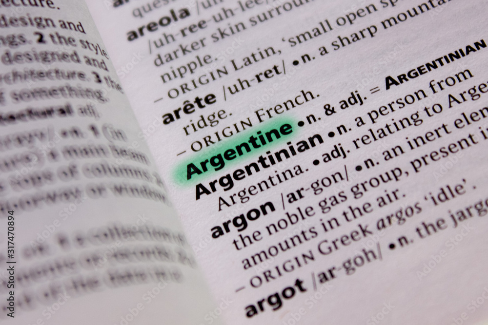 Fototapeta premium Argentine word or phrase in a dictionary.