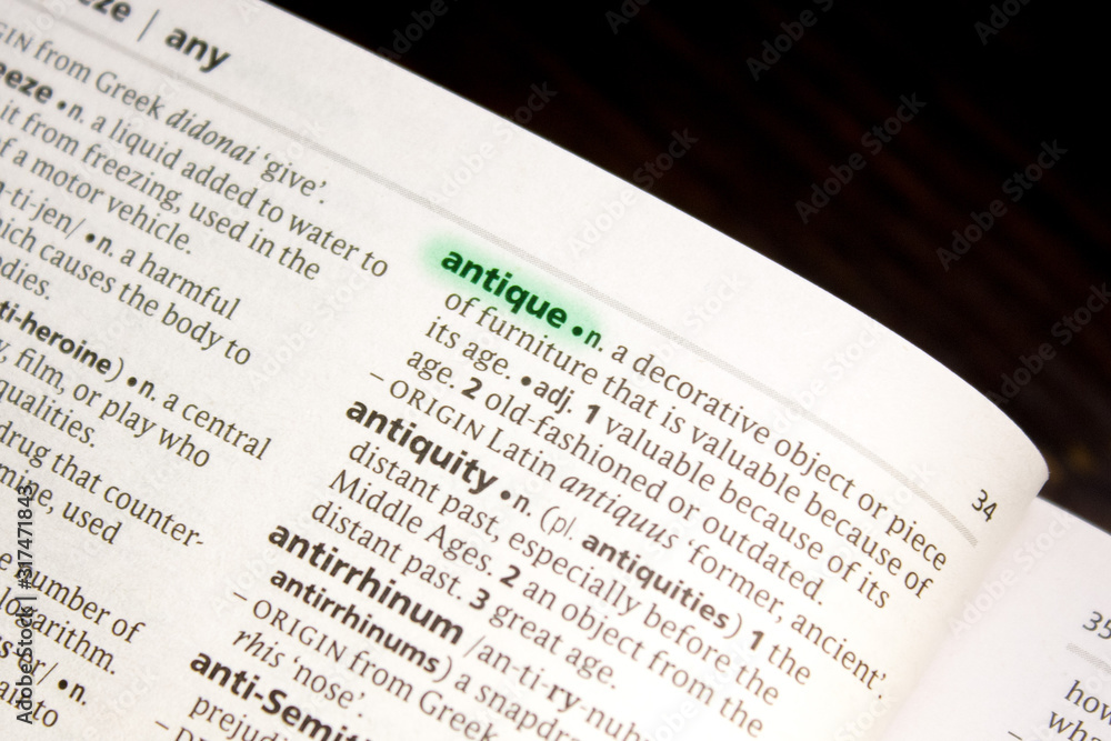 Antique word or phrase in a dictionary. Antique word or phrase in a dictionary.