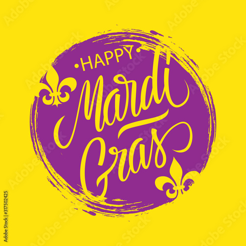 Obraz na plátně Happy Mardi Gras greeting card with circle brush stroke backgroud and calligraphic lettering text design