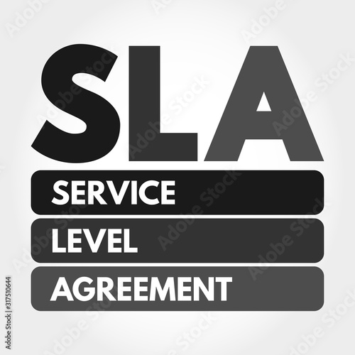 SLA - Service Level Agreement acronym, business concept background
