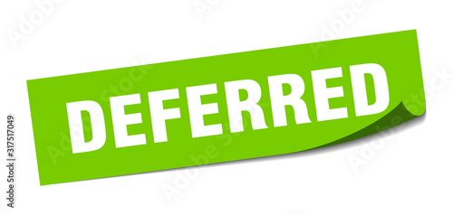deferred sticker. deferred square sign. deferred. peeler