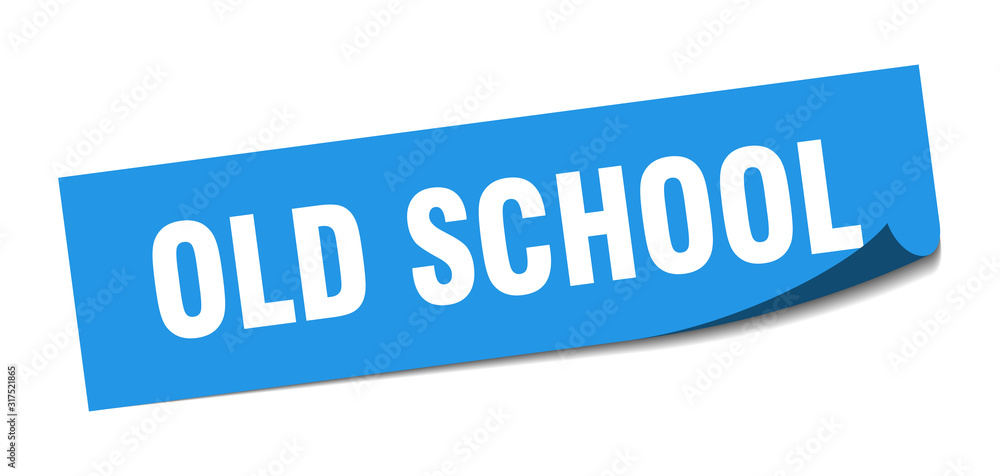 old school sticker. old school square sign. old school. peeler