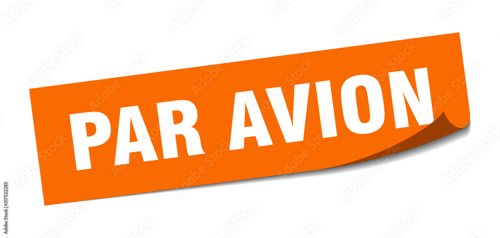 par avion sticker. par avion square sign. par avion. peeler par avion sticker. par avion square sign. par avion. peeler
