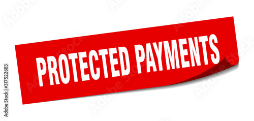 protected payments sticker. protected payments square sign. protected payments. peeler