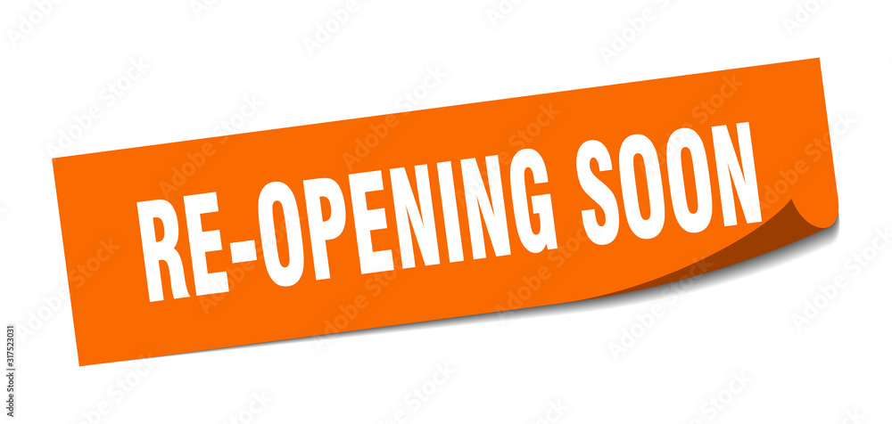 re-opening soon sticker. re-opening soon square sign. re-opening soon. peeler re-opening soon sticker. re-opening soon square sign. re-opening soon. peeler