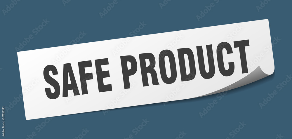 safe product sticker. safe product square sign. safe product. peeler