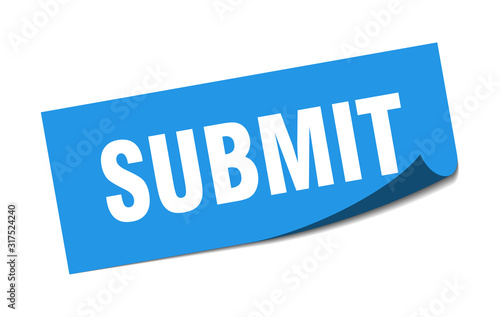 submit sticker. submit square sign. submit. peeler