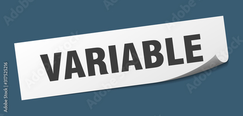 variable sticker. variable square sign. variable. peeler