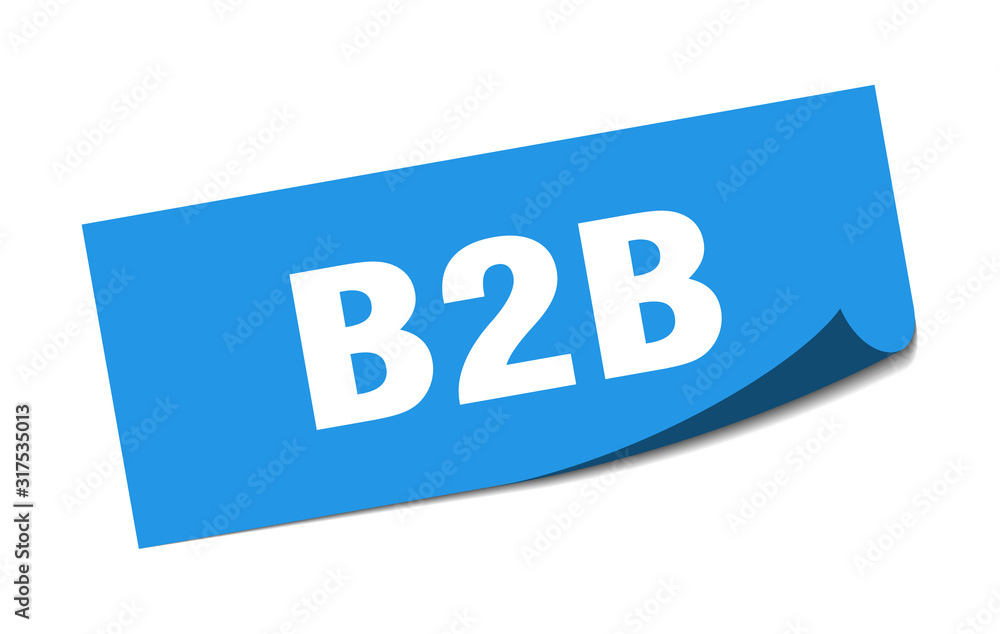 b2b sticker. b2b square sign. b2b. peeler b2b sticker. b2b square sign. b2b. peeler