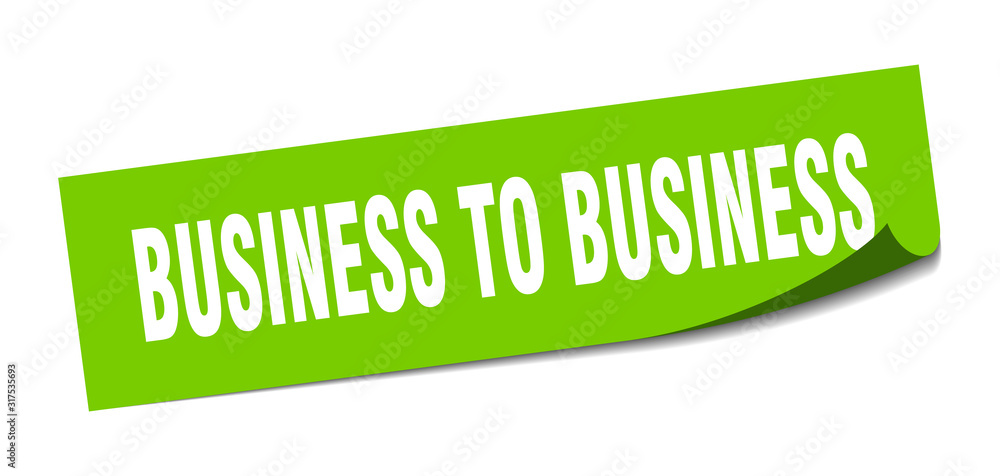 business to business sticker. business to business square sign. business to business. peeler business to business sticker. business to business square sign. business to business. peeler