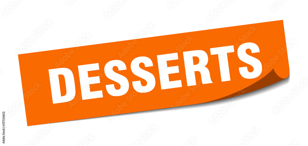desserts sticker. desserts square sign. desserts. peeler desserts sticker. desserts square sign. desserts. peeler