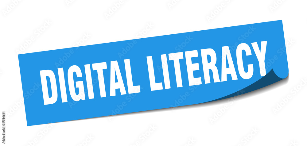digital literacy sticker. digital literacy square sign. digital literacy. peeler