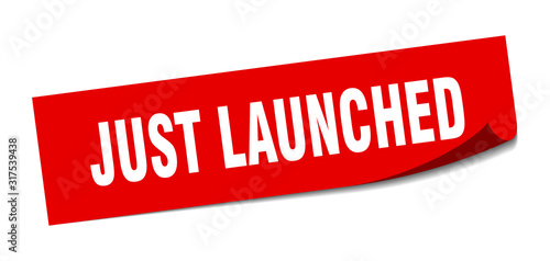 just launched sticker. just launched square sign. just launched. peeler