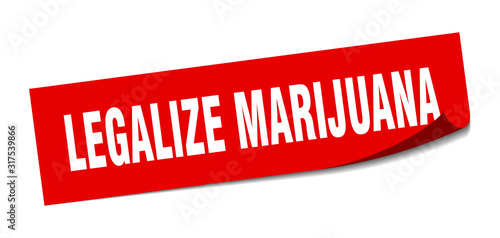 legalize marijuana sticker. legalize marijuana square sign. legalize marijuana. peeler