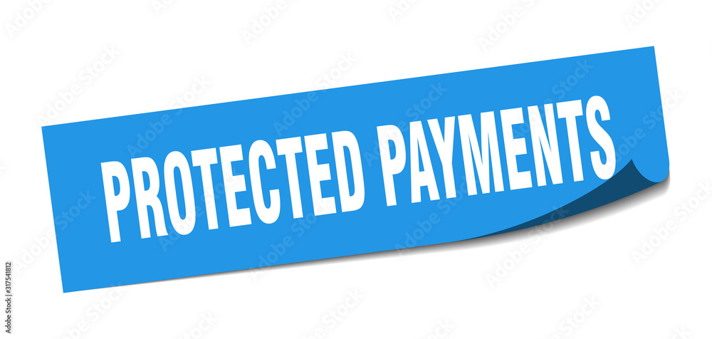 protected payments sticker. protected payments square sign. protected payments. peeler protected payments sticker. protected payments square sign. protected payments. peeler