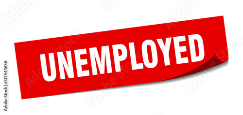 unemployed sticker. unemployed square sign. unemployed. peeler