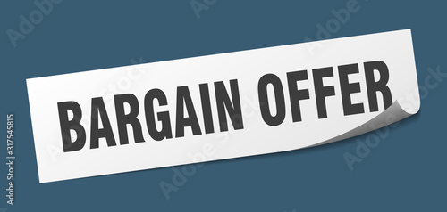 bargain offer sticker. bargain offer square sign. bargain offer. peeler