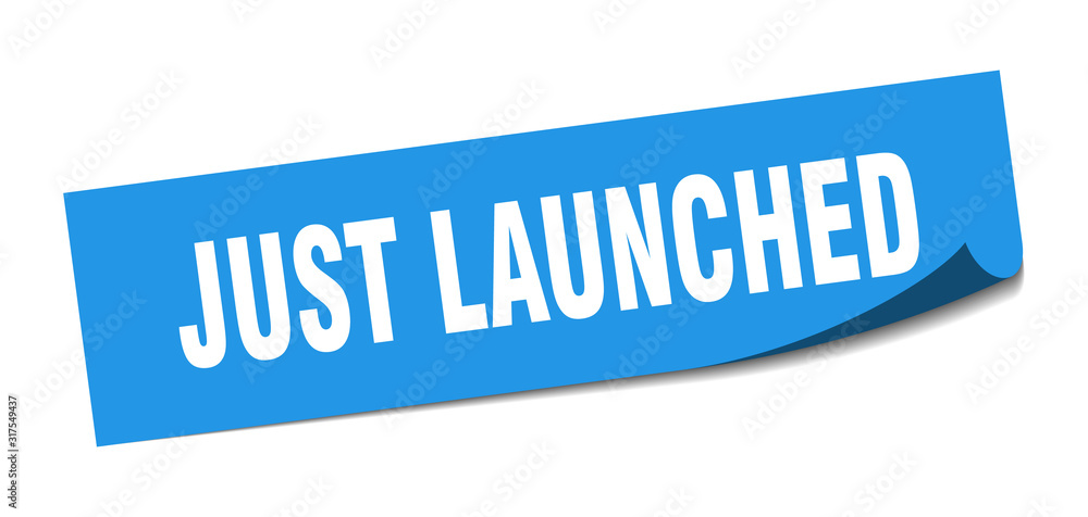 just launched sticker. just launched square sign. just launched. peeler just launched sticker. just launched square sign. just launched. peeler