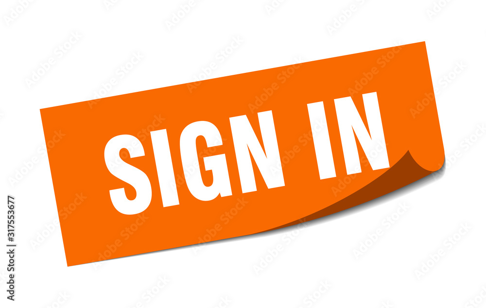 sign in sticker. sign in square sign. sign in. peeler sign in sticker. sign in square sign. sign in. peeler