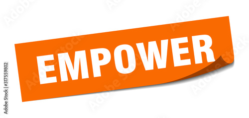 empower sticker. empower square sign. empower. peeler
