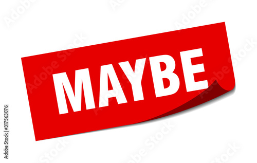 maybe sticker. maybe square sign. maybe. peeler