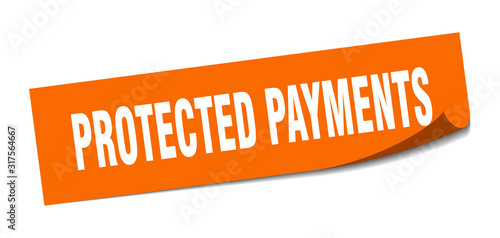 protected payments sticker. protected payments square sign. protected payments. peeler