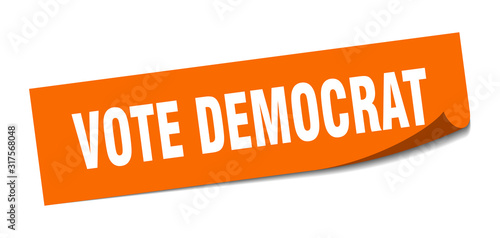 vote democrat sticker. vote democrat square sign. vote democrat. peeler