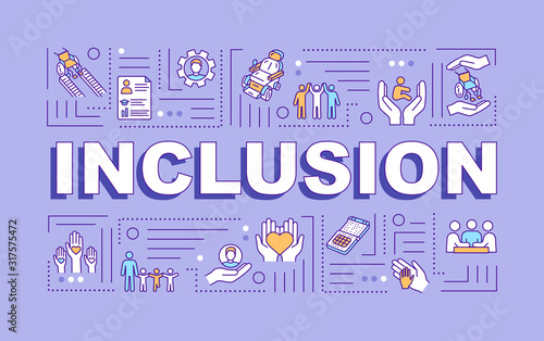 Inclusion word concepts banner. Handicapped people. Disabilities aid. Infographics with linear icons on purple background. Isolated typography. Vector outline RGB color illustration photo