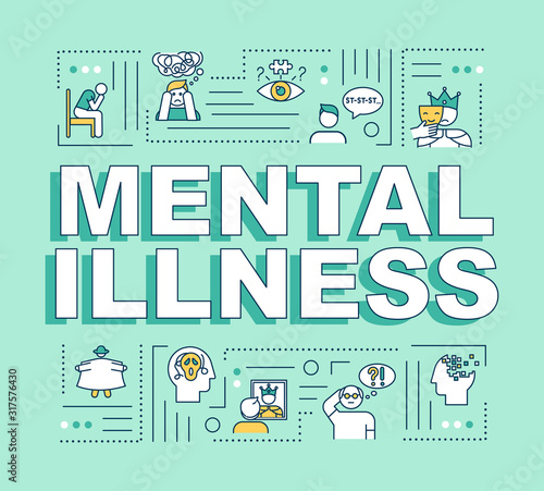 Mental illness word concepts banner. Personality disorders. Depression  insanity. Infographics with linear icons on turquoise background. Isolated typography. Vector outline RGB color illustration