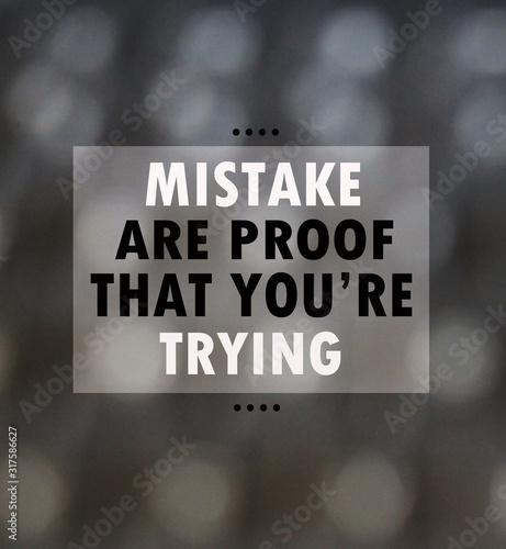qoutes mistake are proof