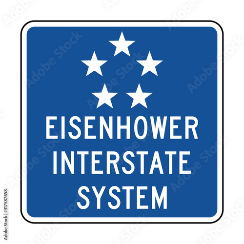 Eisenhower interstate highway system sign
