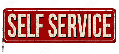 Self service vintage rusty metal sign
