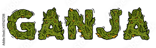 lettering design weed inscription "GANJA
