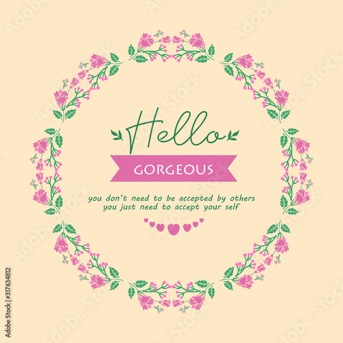 Element art design of leaves and pink wreath, for hello gorgeous poster decor. Vector