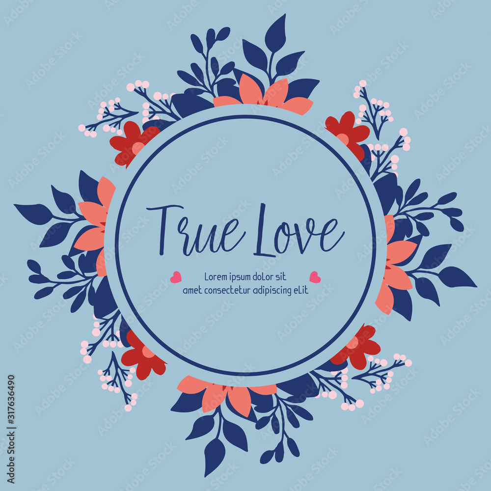 Modern greeting card design for true love, with elegant leaf and floral frame. Vector Modern greeting card design for true love, with elegant leaf and floral frame. Vector